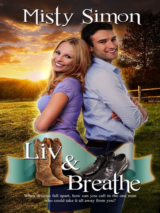 Title details for Liv and Breathe by Misty Simon - Wait list